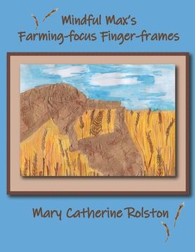 portada Mindful Max's Farming-focus Finger-frames (en Inglés)