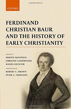 portada Ferdinand Christian Baur and the History of Early Christianity