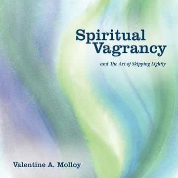portada spiritual vagrancy: and the art of skipping lightly (en Inglés)