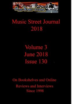 portada Music Street Journal 2018: Volume 3 - June 2018 - Issue 130 Hardcover Edition (en Inglés)