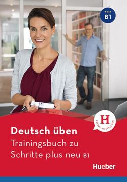 portada Deutsch Üben - Trainingsbuch zu Schritte Plus neu b1. Buch (en Alemán)