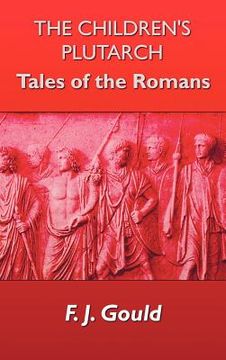 portada the children's plutarch: tales of the romans (in English)