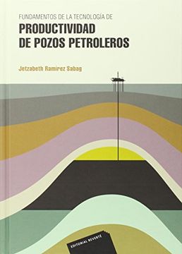 portada Fundamentos de la Tecnología de Productividad de Pozos Petroleros (Universidad) (in Spanish)