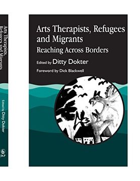 portada Arts Therapists, Refugees and Migrants: Reaching Across Borders