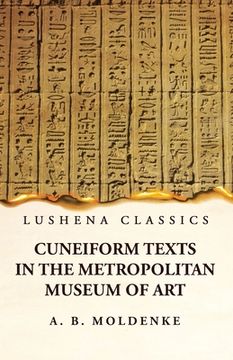 portada Cuneiform Texts in the Metropolitan Museum of Art (in English)