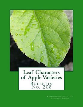 portada Leaf Characters of Apple Varieties: Bulletin no. 208 