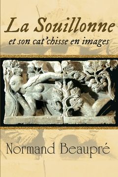 portada La Souillonne et son cat'chisse en images (en Francés)