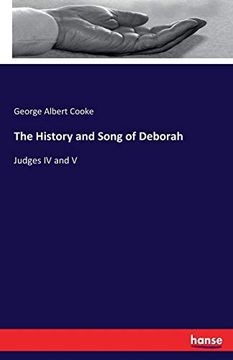 portada The History and Song of Deborah: Judges iv and v (en Inglés)