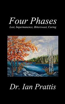 portada Four Phases: Lost, Impermanence, Bittersweet, Caring (en Inglés)