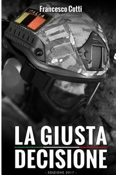 portada La Giusta Decisione (in Italian)