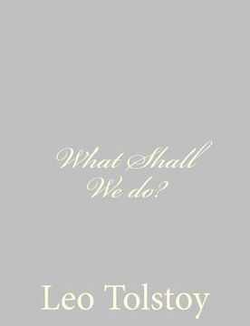 portada What Shall We do? (in English)