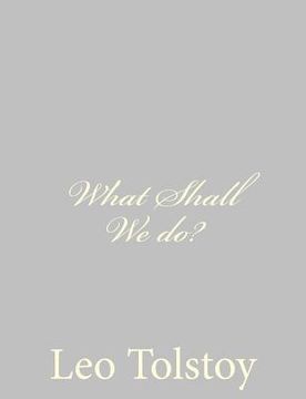 portada What Shall We do? (en Inglés)