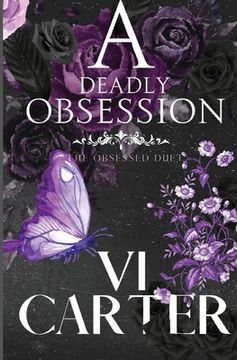 portada A Deadly Obsession: The Obsessed Duet (in English)