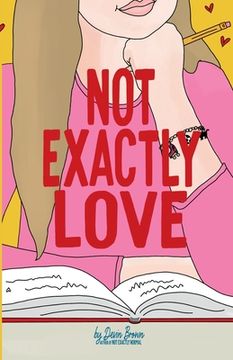 portada Not Exactly Love (en Inglés)