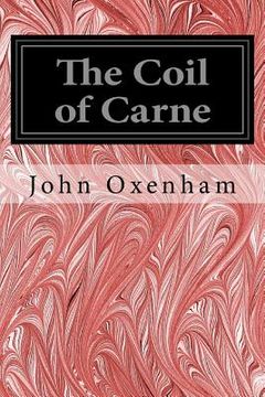 portada The Coil of Carne (in English)