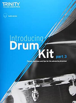 portada Introducing Drum kit - Part 3: Pieces, Exercises and Tips for the Advancing Drummer (en Inglés)
