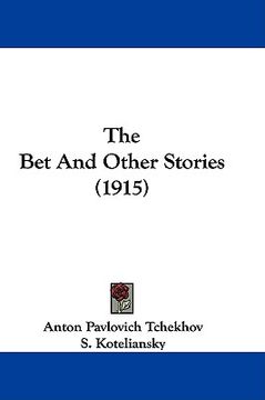 portada the bet and other stories (1915) (en Inglés)