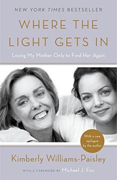 portada Where the Light Gets in: Losing my Mother Only to Find her Again (in English)
