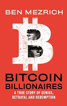 portada Bitcoin Billionaires: A True Story of Genius, Betrayal, and Redemption (en Inglés)