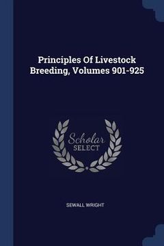portada Principles Of Livestock Breeding, Volumes 901-925