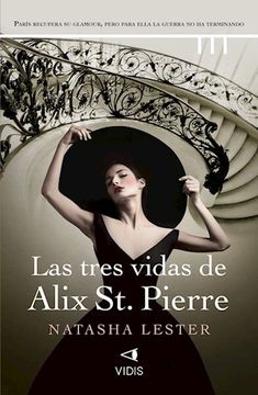 portada Tres Vidas de Alix st. Pierre