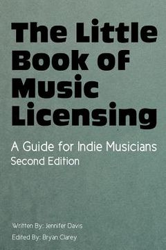 portada The Little Book of Music Licensing 2nd Edition (en Inglés)