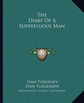 portada the diary of a superfluous man (in English)