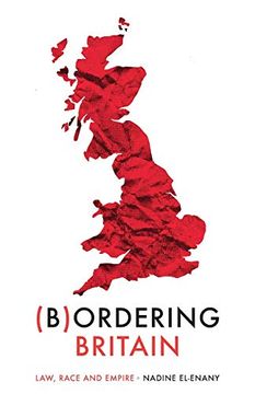 portada Bordering Britain: Law, Race and Empire (Manchester University Press) (en Inglés)