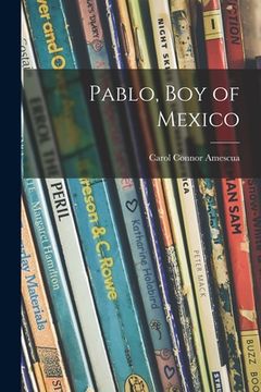 portada Pablo, Boy of Mexico (en Inglés)