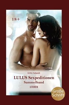 portada Lulus Sexpeditionen: Sammelband (en Alemán)