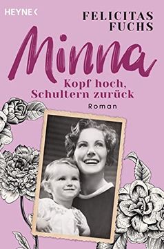 portada Minna. Kopf Hoch, Schultern Zurück: Mütter-Trilogie 1 - Roman (en Alemán)