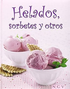 portada Helados, Sorbetes Y Otros (in Spanish)