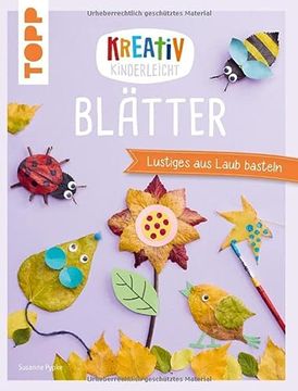 portada Kreativ Kinderleicht Blätter: Lustiges aus Laub Basteln (in German)