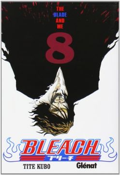 portada Bleach 8: The Blade and me (in Spanish)