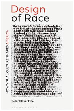 portada The Design of Race: How Visual Culture Shapes America (en Inglés)
