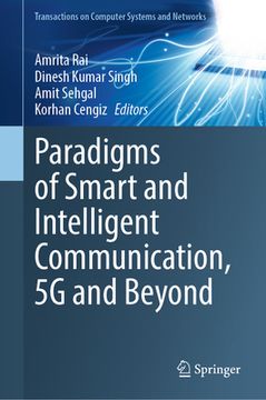 portada Paradigms of Smart and Intelligent Communication, 5g and Beyond (en Inglés)