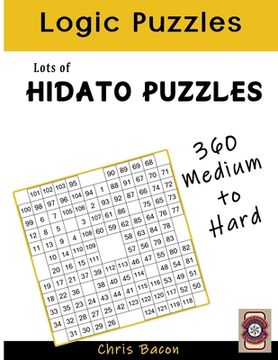 portada Lots of Hidato: 360 Puzzles Medium to Hard (en Inglés)