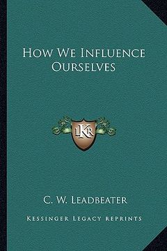 portada how we influence ourselves (en Inglés)