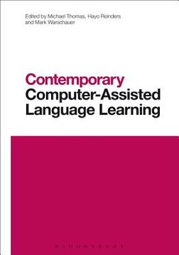 portada Contemporary Computer-assisted Language Learning (contemporary Studies In Linguistics) (in English)