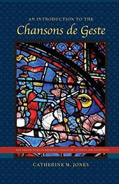portada An Introduction to the Chansons de Geste (New Perspectives on Medieval Literature: Authors and Traditions) (in English)