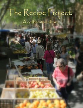 portada The Recipe Project: A Collaborative Effort (en Inglés)