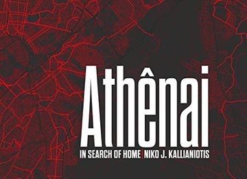 portada Niko J. Kallianiotis: Athenai: In Search of Home (en Inglés)