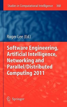portada software engineering, artificial intelligence, networking and parallel/distributed computing 2011