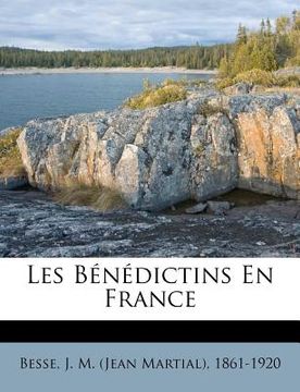 portada Les Bénédictins En France (en Francés)