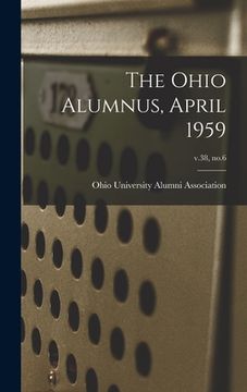 portada The Ohio Alumnus, April 1959; v.38, no.6
