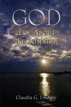 portada God: It's About Fellowship (en Inglés)