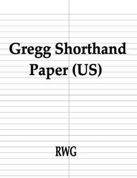 portada Gregg Shorthand Paper (Us): 150 Pages 8. 5" x 11" (en Inglés)