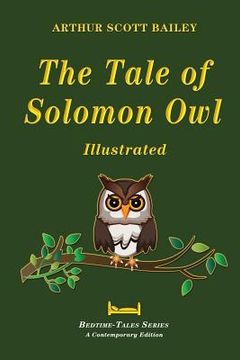 portada The Tale of Solomon Owl - Illustrated (in English)