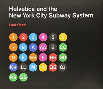 helvetica and the new york city subway system,the true (maybe) story
