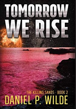 portada Tomorrow we Rise (2) (Killing Sands) (in English)